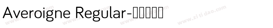 Averoigne Regular字体转换